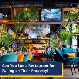 if you fall at a restaurant how do you sue for damages