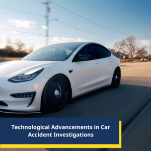 Technological Advancements in Car Accident Investigations