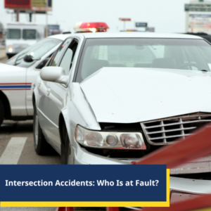 Intersection Accidents Who Is at Fault