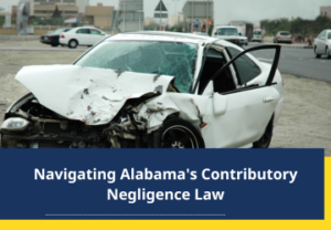 Navigating Alabama's Contributory Negligence Law